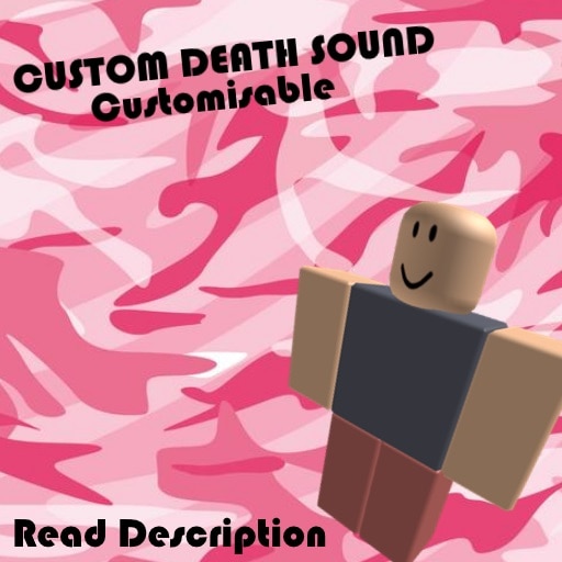 Steam Workshop Roblox Death Sound Customisable