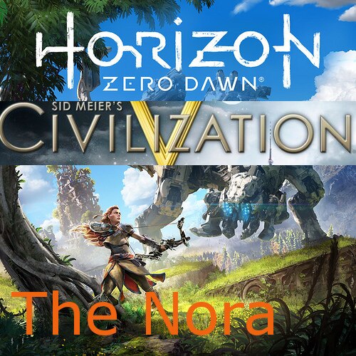 Steam Workshop::Horizon Zero Dawn Civilizations: The Nora