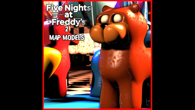 Steam Workshop Fnaf Five Nights At Freddy S 2 Map Models
