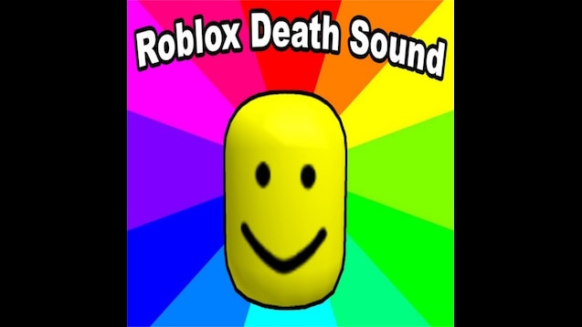 Steam Workshop Roblox Death Sound - steam workshop roblox deathsound oof