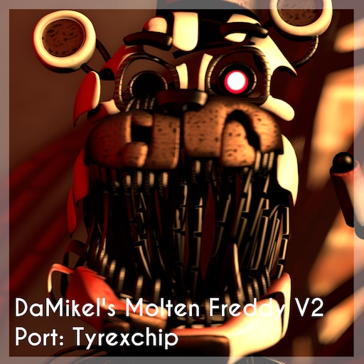 Steam Workshop::[FNaF 6/FFPS] DaMikel's Molten Freddy V2