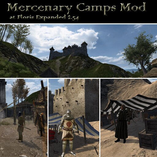 Steam Workshop Mercenary Camps Mod 1.0 Floris