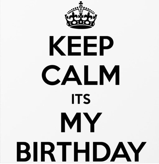 Keep birthday. Keep Calm my Birthday. Keep Calm Birthday. Keep Calm it's my Birthday. Keep Calm and приколы.