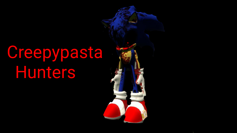 Steam Atolyesi Creepypasta Hunters Npc Collection - evil sonic exe the hedgehog chased me out of roblox youtube
