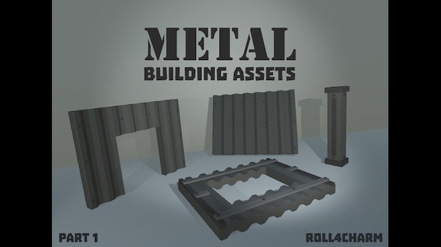 Steam Workshop Metal Building Assets By Roll4charm
