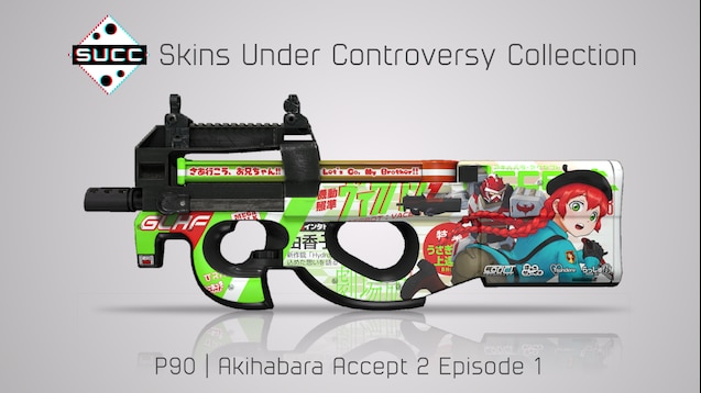 Steam Workshop Anime P90 Akihabara Accept 2 Episode 1 Steam Workshop Anime P90 Akihabara Accept 2 Episode 1