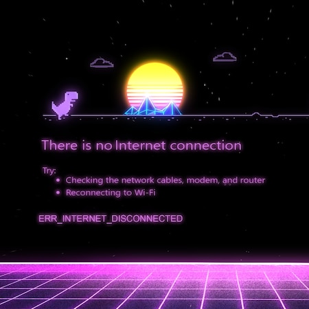 There is no internet connection.