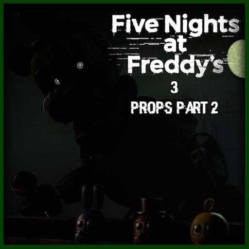 Five Nights Props 