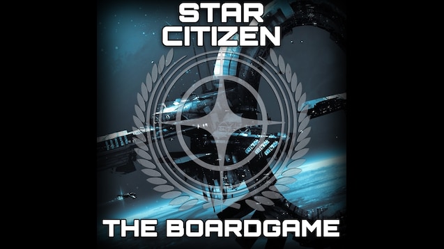 Steam Workshop::STAR CITIZEN - THE BOARDGAME