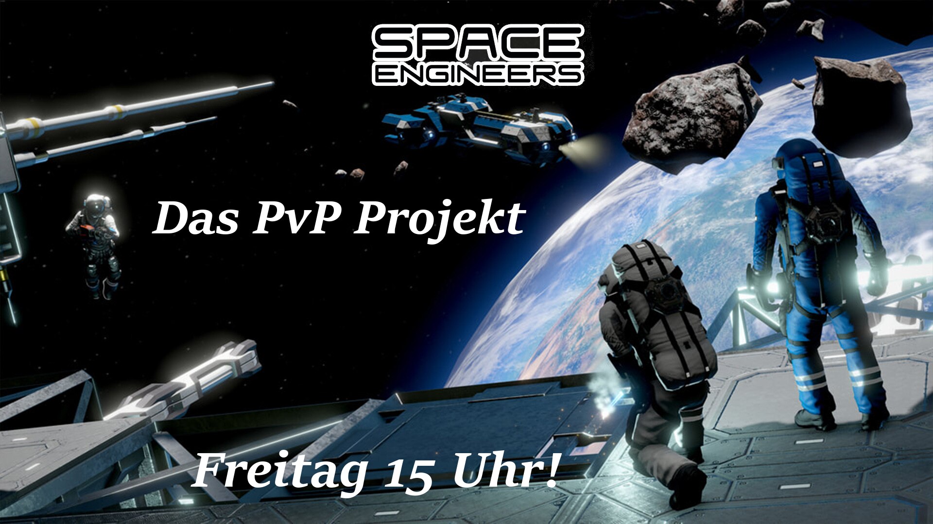 Steam Workshop::Space Engineers PvP Projekt | Freitag Uhr!