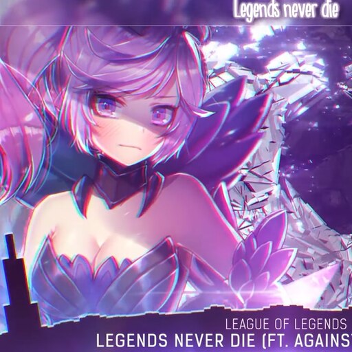 Legends never die v2 1.16 5. Nightcore - Legends never die. Legends never die League of Legends. Lyrics Legends never die. Against the current Legends never die.