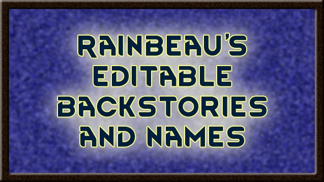 Steam Workshop Rf Editable Backstories And Names B19
