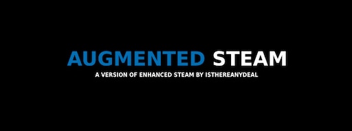 Comunidade Steam :: Guia :: Augmented (Enhanced) Steam - A Melhor Extensão  para Steam
