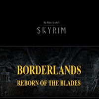 Borderlands - Reborn of the Blades画像