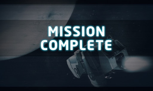 Complete the mission to obtain 15. Миссия completed. Мишион комплит. Mission completed игра. Картинка Mission complete.