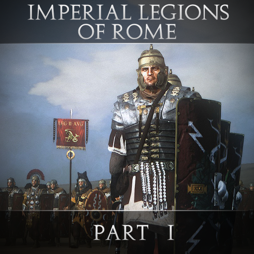 IMPERIAL LEGIONS OF ROME      (core pack 1 0f 2)