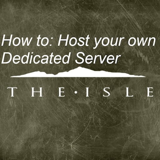 Steam Community Guide How To Host Your Own Dedicated Server Images, Photos, Reviews