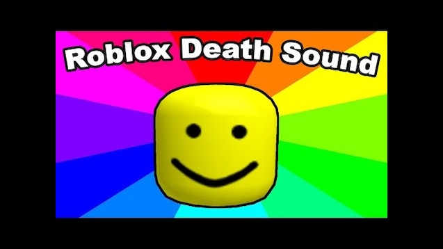 Death Sound Effect Roblox Download