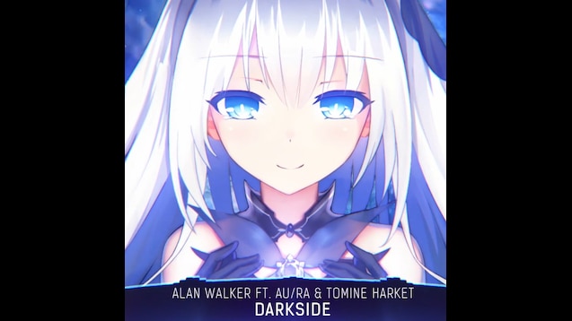Steam Workshop Nightcore Darkside Alan Walker Lyrics
